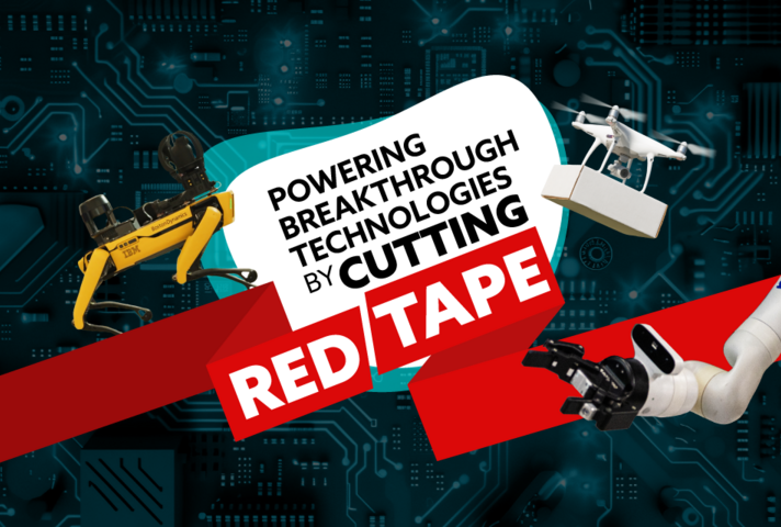 Powering breakthrough technologies by cutting red tape.