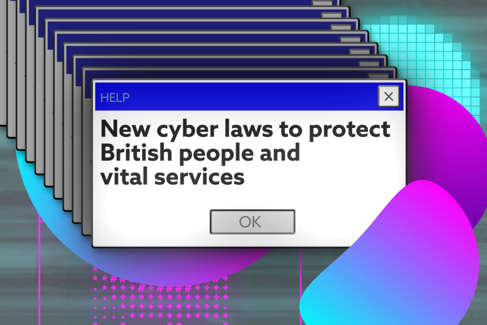 Tough new laws to strengthen the UK's defences against cyber attacks on NHS, transport and energy