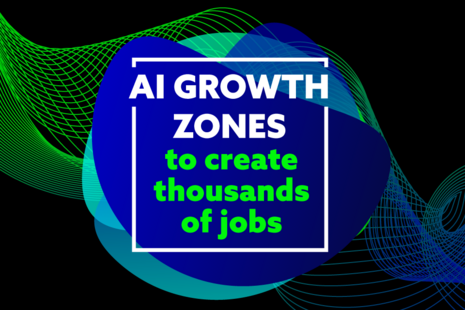 AI Growth Zones to create thousands of jobs.
