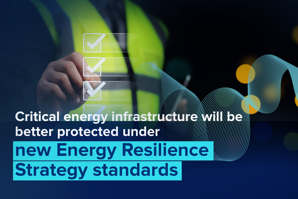 New Energy Resilience Strategy to better protect infrastructure