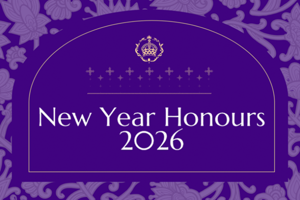 Read ‘Outstanding contributions to the UK recognised in His Majesty The King’s New Year 2026 Overseas and International Honours list’ article