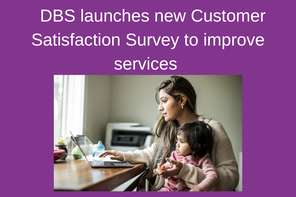 DBS launches new Customer Satisfaction Survey to improve services
