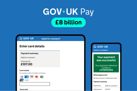 GOV.UK Pay £8 billion graphic showing GOV.UK Pay screen on a tablet and a mobile phone