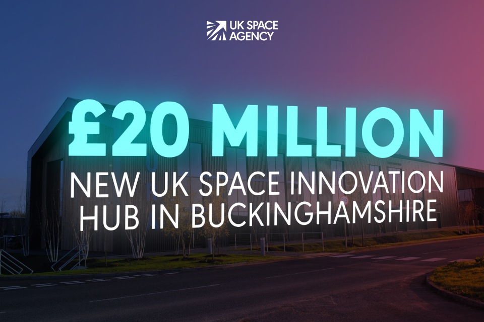 Westcott Space Hub opens to boost UK space innovation and create hundreds of jobs