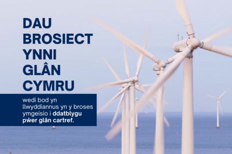 In Welsh: "Two Welsh clean energy projects successful in the bidding process to develop home-grown clean power."