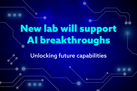 New lab will support AI breakthroughs. Unlocking future capabilities.