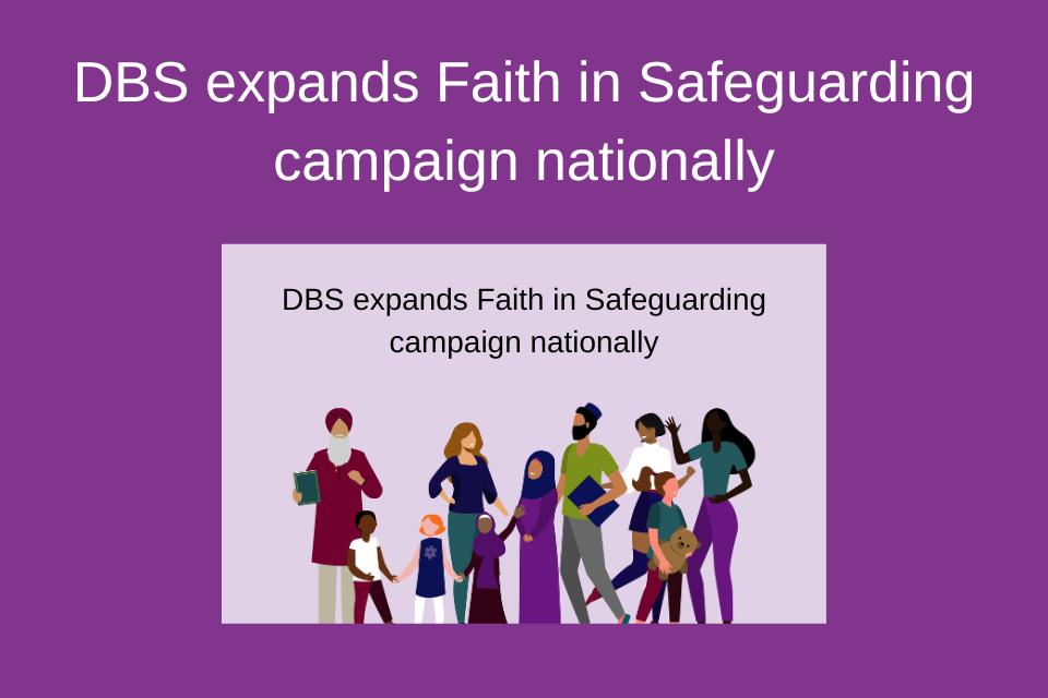 DBS expands Faith in Safeguarding campaign nationally