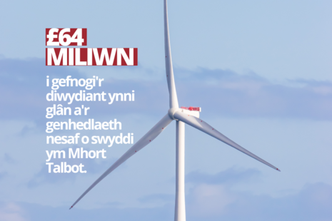 In Welsh: £64 million to back clean energy industry and next generation of jobs in Port Talbot.