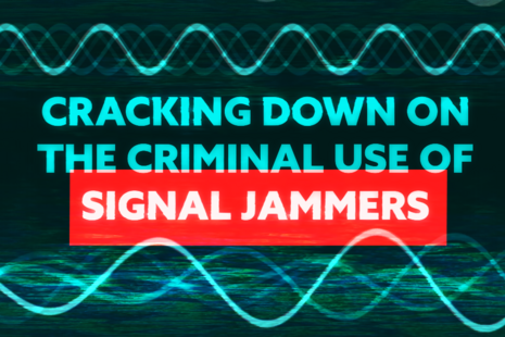 Cracking down on the criminal use of signal jammers.