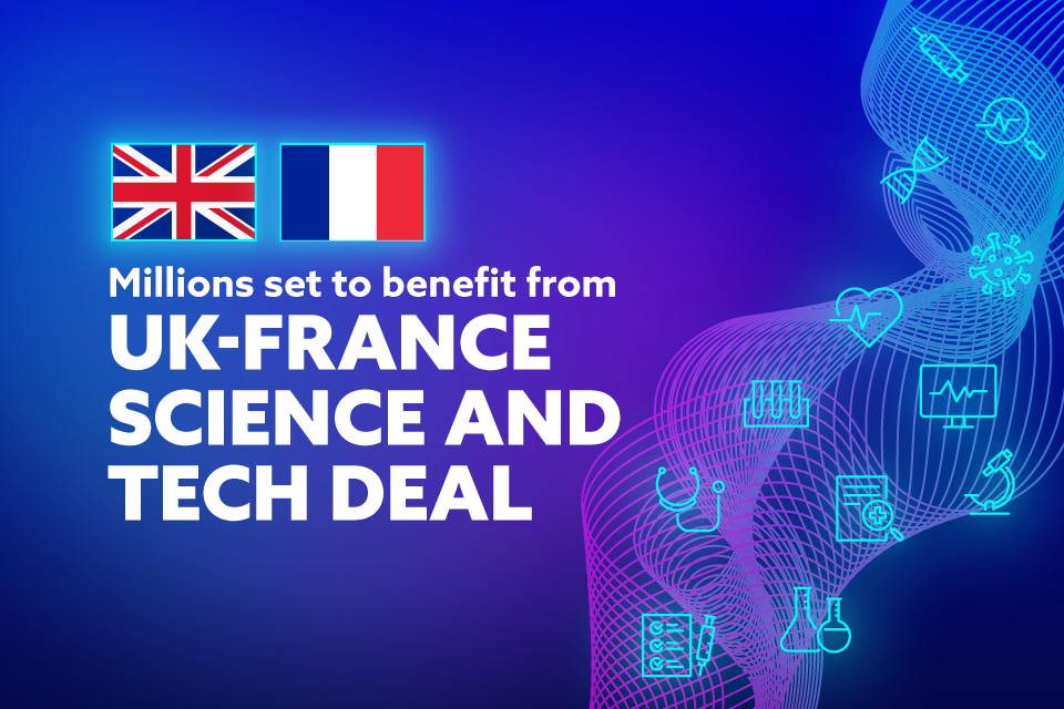 Millions to benefit from Sci Tech deal between UK and France