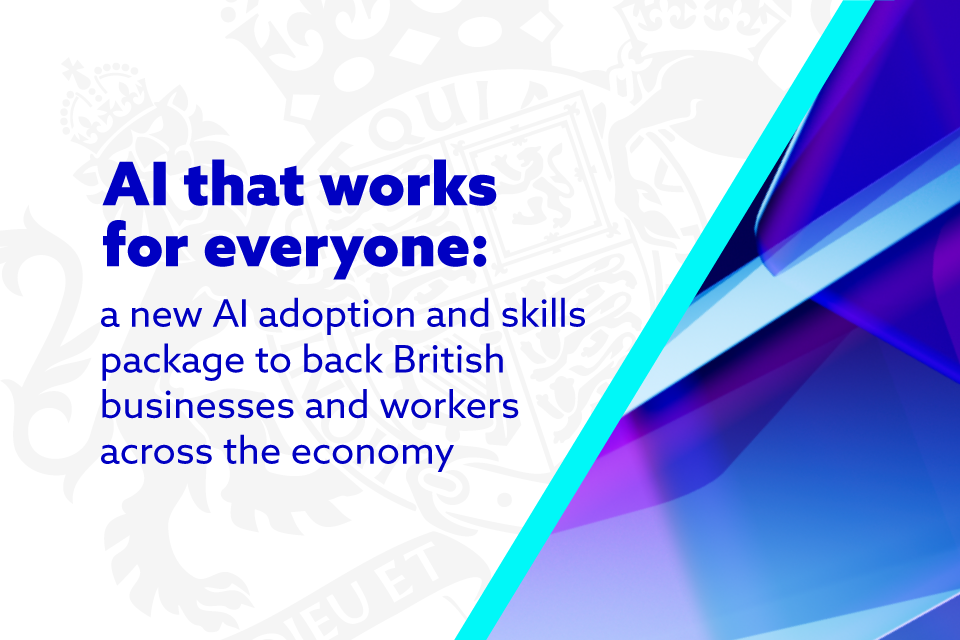 Government to partner with tech companies, trade unions and industry leaders to boost AI adoption and equip workers with AI skills