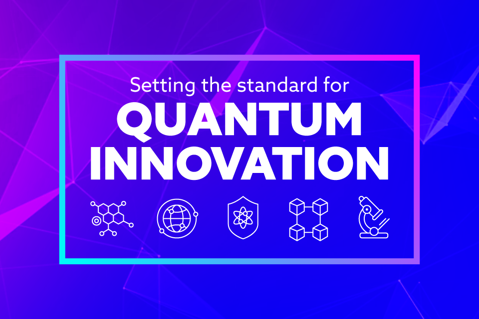 World’s first national network for quantum standards to boost UK leadership and trade in groundbreaking future tech