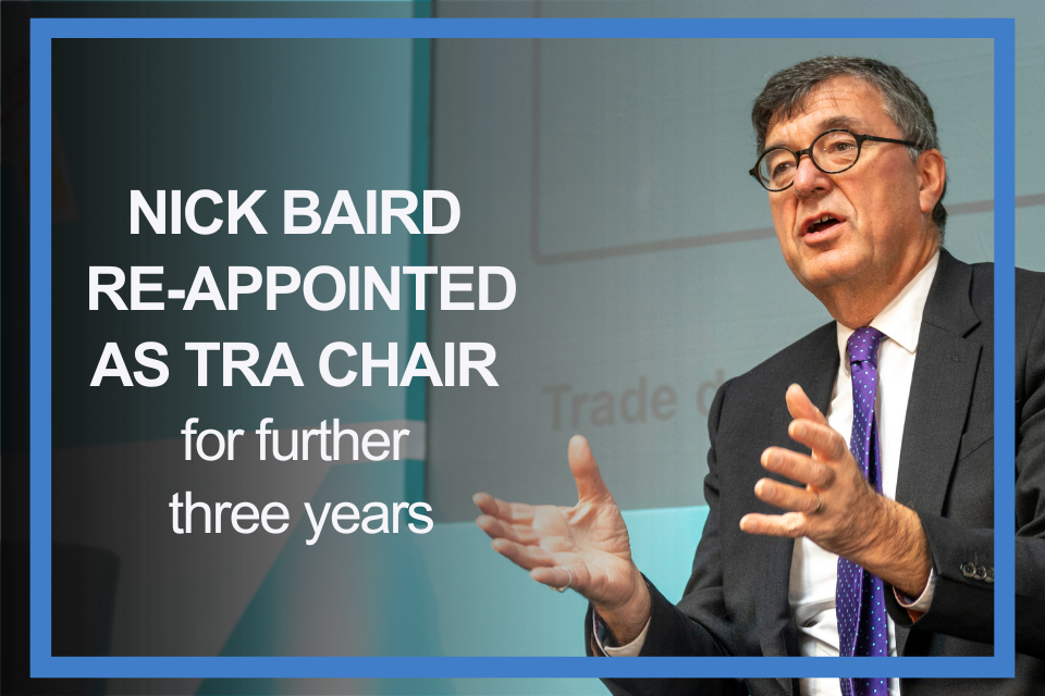 Nick Baird re appointed as TRA Chair for further three years