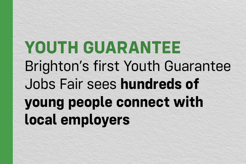 Brighton’s first Youth Guarantee Jobs Fair sees hundreds of young people connect with local employers