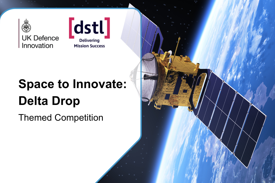 UKDI launches Space to Innovate: Delta Drop
