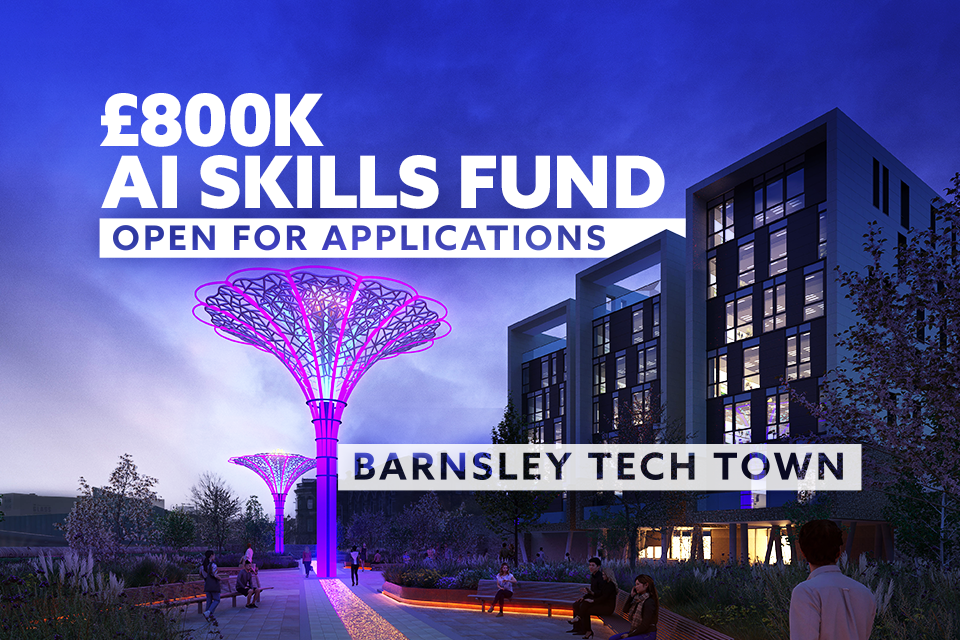 Barnsley Tech Town's £800,000 AI skills fund opens for applications