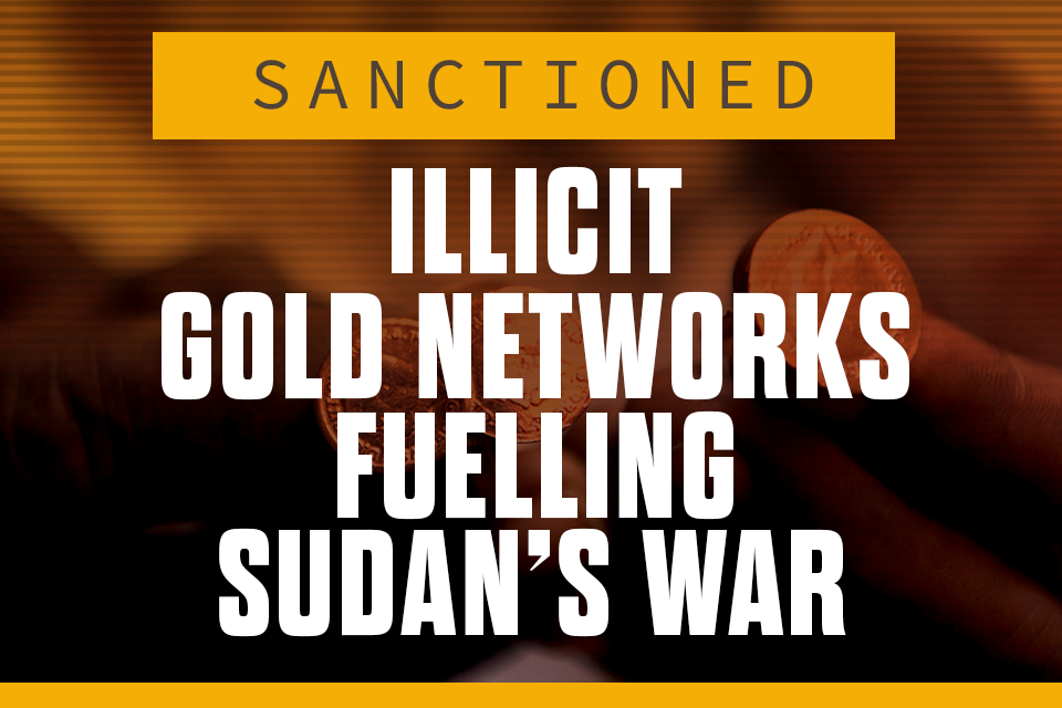 UK sanctions illicit gold networks fuelling Sudan’s war amid crisis around El Obeid