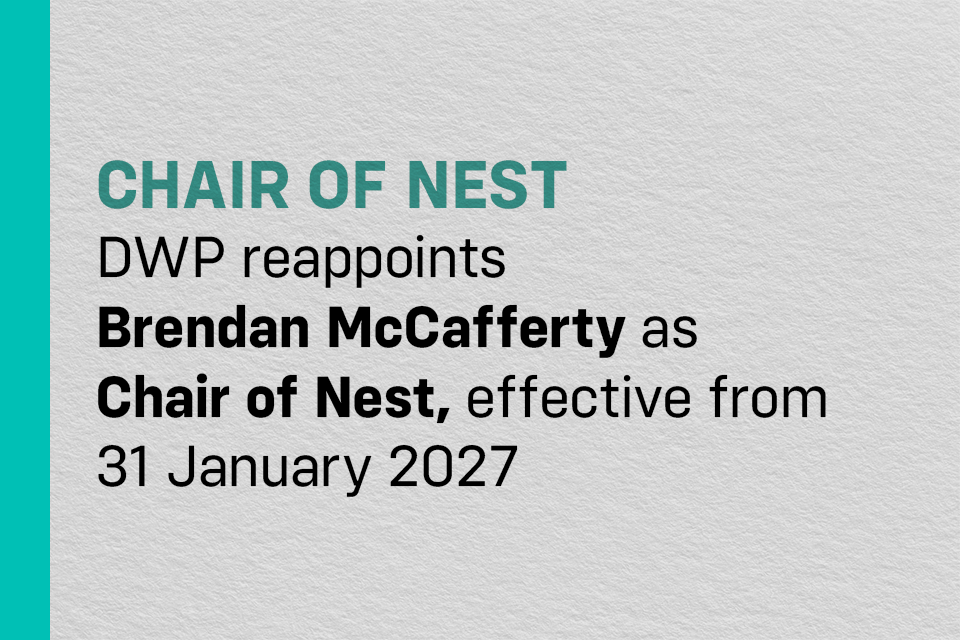 DWP Reappoints Chair of Nest