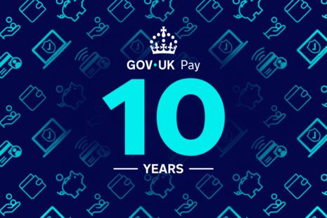 GOV.UK Pay 10 years